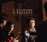 Gilmore & Roberts: A Problem of Our Kind (GR! GRR008)