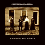 Chumbawamba: A Singsong and a Scrap (No Masters NMCD23)