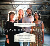 The Furrow Collective: At Our Next Meeting (Furrow FURR007)