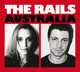 The Rails: Australia (Rails EP002)