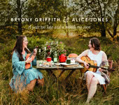 Bryony Griffith & Alice Jones: A Year Too Late and a Month Too Soon (Splid SPLIDCD29)
