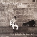 Blair Dunlop: Bags Outside the Door (Rooksmere RRCD103)