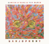 Damien O’Kane & Ron Block: Banjophony (Pure PRCD48)