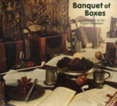 Banquet of Boxes (Mrs Casey MCRCD1102)