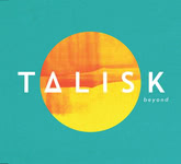 Talisk: Beyond (Talisk TALISK02CD)
