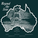 Lawrence Hoy et al: Beyond the Seas (Gateway 004)