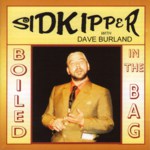 Sid Kipper with Dave Burland: Boiled in the Bag (Leader LERCD2118)
