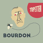 Topette!!: Bourdon (Topette!! TPT004)