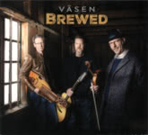 Väsen: Brewed (NorthSide NSD7100)