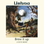 Ushna: Brew It Up (Bogle BOGLECD1)