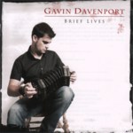 Gavin Davenport: Brief Lives (Hallamshire Traditions HATRCD03)