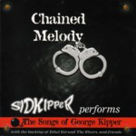 Sid Kipper: Chained Melody (Leader LERCD2122)
