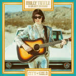 Molly Tuttle & Golden Highway: City of Gold (Nonesuch 075597904567)