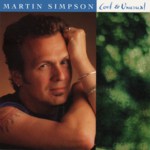 Martin Simpson: Cool & Unusual (Red House RHR CD 110)