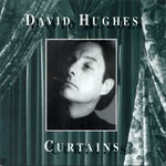 David Hughes: Curtains (Hypertension HYCD 200 126)