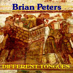 Brian Peters: Different Tongues (Pugwash PUG CD 005)