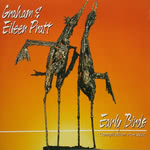 Graham & Eileen Pratt: Early Birds (Grail CD002)