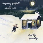 Bryony Griffith & Alice Jones: Early Pearly (Splid SPLIDCD29)