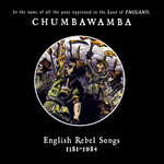 Chumbawamba: English Rebel Songs 1381-1984 (MuttCD004)