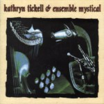 Kathryn Tickell & Ensemble Mystical (Park PRKCD 57)