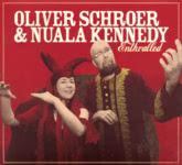 Oliver Schroer & Nuala Kennedy: Enthralled (Borealis BCD206)