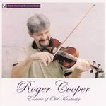 Roger Cooper: Essence of Old Kentucky (Rouder 0533)