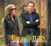 Karan Casey, John Doyle: Exiles Return (Compass 7 4529 2)