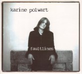 Karine Polwart: Faultlines (Neon NEONCD005)