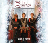 Shine: Fire & Frost (Chocolate CHOC002CD)
