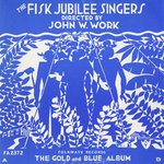 Fisk Jubilee Singers (Smithsonian Folkways FW02372)