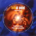 Various Artists: Folkal Point: Edinburgh (Greentrax CDTRAX168)