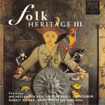Folk Heritage III (Music Club MCCD 076)