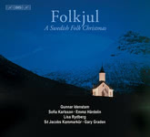 Gunnar Idenstam et al: Folkjul (BIS BIS-5031)