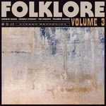 Various: Folklore Volume 3 (Folklore FLK004) Various: Folklore Volume 3 (Folklore FLK004)