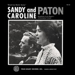 Sandy and Caroline Paton: Folksongs and Ballads (Folk-Legacy EGO-30)