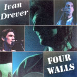 Ivan Drever: Four Walls (Iona IRCD037)