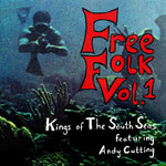 Kings of the South Seas: Free Folk Vol.1 (Kings of the South Seas)