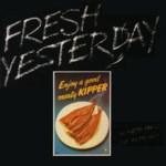 The Kipper Family: Fresh Yesterday (Dambuster DAM CD 020)