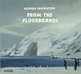 Georgia Shackleton: From the Floorboard (Georgia Shackleton)