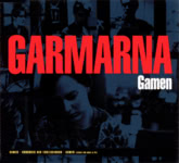 Garmarna: Gamen (Westpark 87069)