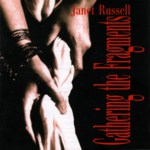 Janet Russell: Gathering the Fragments (Harbourtown HARCD 003)
