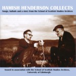 Hamish Henderson Collects (Kyloe 107)