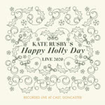 Kate Rusby: Happy Holly Day (Pure PRCD67)