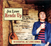 Jez LoweHeads Up (Tantobie TTRCD112)