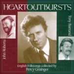 John Roberts & Tony Barrand: Heartoutbursts (Golden Hind GHM-103)