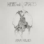 Adam Holmes: Heirs and Graces (Gogar GR1AH)