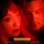 Kathryn Roberts & Sean Lakeman: Hidden People (Navigator NAVIGATOR072)