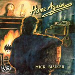 Mick Bisiker: Home Again (Fellside FECD83)
