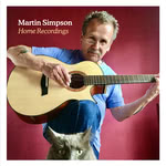 Martin Simpson: Home Recordings (Topic TSCD609)