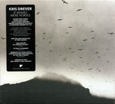 Kris Drever: If Wishes Were Horses (Reveal REVEAL058CDX)
